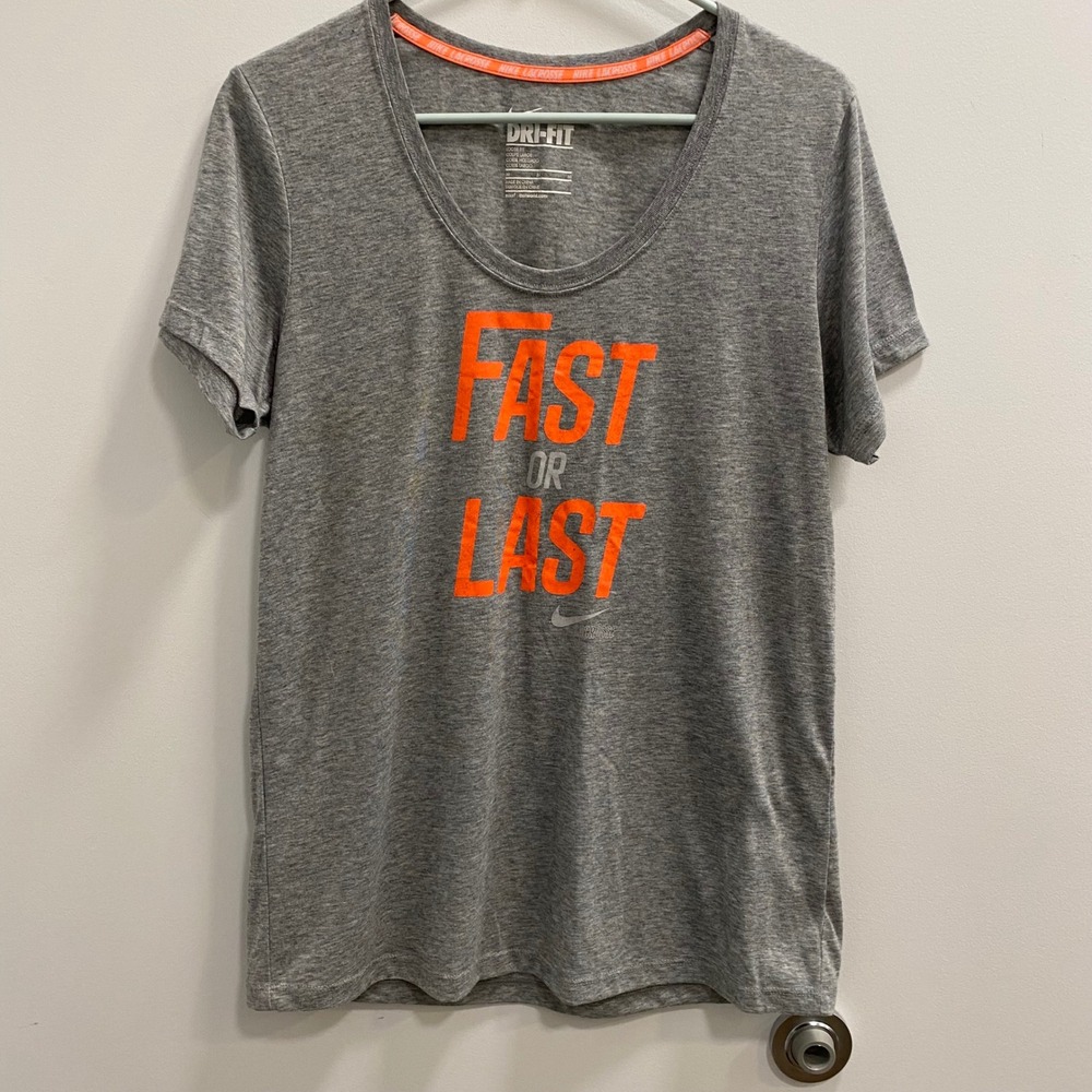 Nike Graphic Tee Women Medium Gray Fast or Last Lacrosse Sporty Nike Fitness